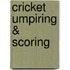 Cricket Umpiring & Scoring