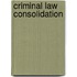Criminal Law Consolidation