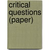 Critical Questions (Paper) door Jacques Barzun