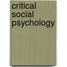 Critical Social Psychology by Majella McFadden