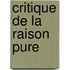 Critique de La Raison Pure