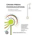 Cross-Media Communications