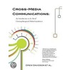 Cross-Media Communications door Drew Davidson