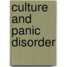 Culture and Panic Disorder by Unknown