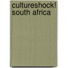 CultureShock! South Africa door Dee Rissik