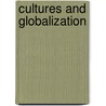 Cultures And Globalization by Y. Isar