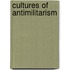 Cultures of Antimilitarism