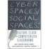 Cyber Spaces/Social Spaces