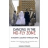 Dancing in the No-Fly Zone door Hidani Ditmars