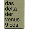 Das Delta Der Venus. 9 Cds door AnaïS. Nin