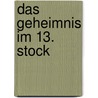 Das Geheimnis im 13. Stock door Sid Fleischman