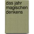 Das Jahr magischen Denkens