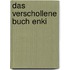 Das Verschollene Buch Enki