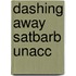 Dashing Away Satbarb Unacc