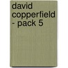 David Copperfield - Pack 5 door Charles Dickens