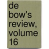 De Bow's Review, Volume 16 by Project Making Of Ameri