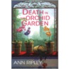 Death In The Orchid Garden door Ann Ripley