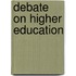 Debate On Higher Education
