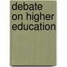 Debate On Higher Education door James Tooley