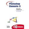 Adobe Photoshop Elements 3 in 10 minuten door K. Oost