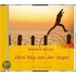 Dein Weg Aus Der Angst. Cd