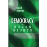 Democracy And Human Rights door David Beetham