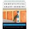 Demystifying Grant Seeking door Martin John Brown