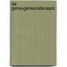 De geheugenkunstenaars by Jane Moore