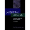 Dental Ethics At Chairside door David T. Ozar