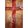 Der Kreuzritter - Aufbruch by Jan Guillou