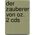 Der Zauberer Von Oz. 2 Cds
