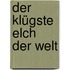 Der klügste Elch der Welt