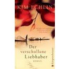 Der verschollene Liebhaber door Kim Echlin