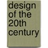 Design Of The 20th Century