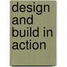 Design and Build in Action door David Mosey