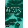 Developing Brain Behaviour door John Dobbing