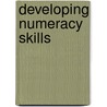 Developing Numeracy Skills door Sue Atkinson