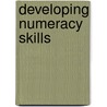 Developing Numeracy Skills by Sue Atkinson