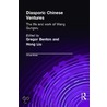 Diasporic Chinese Ventures by Gregor Benton