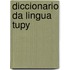 Diccionario Da Lingua Tupy