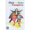 Dick and Jane and Vampires door Laura Marchesanti