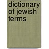 Dictionary of Jewish Terms door Ronald L. Eisenberg