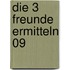 Die 3 Freunde ermitteln 09