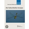 Die Falkenlibellen Europas by Hansruedi Wildermuth