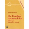 Die Familienrekonstruktion door Rudolf A. Kaufmann