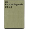 Die Kabarettlegende 03. Cd by Dieter Hildebrandt