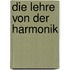 Die Lehre Von Der Harmonik