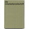 Die Mitarbeiterzeitschrift by Daniel Marinkovic