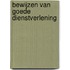 Bewijzen van goede dienstverlening