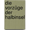 Die Vorzüge der Halbinsel door Dieter Bachmann